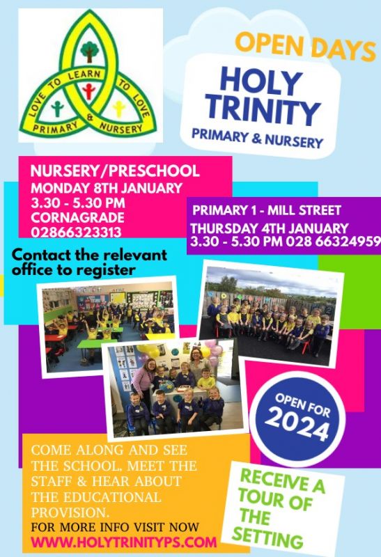Holy Trinity Open Days for the 2024-2025 school year: Primary 1-Thursday 4th January, Nursery & Preschool-Monday 8th January.